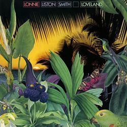 Loveland - Lonnie Liston Smith