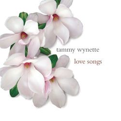 Love Songs - Tammy Wynette