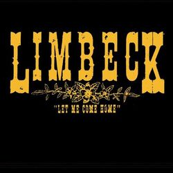 Let Me Come Home - Limbeck