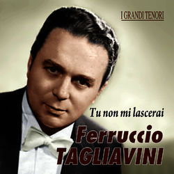 Tu non mi lascerai - Ferruccio Tagliavini