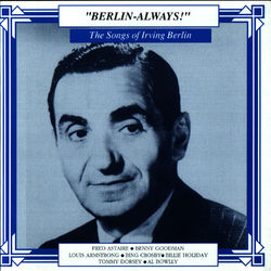 The Songs Of Irving Berlin - Bunny Berigan