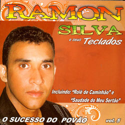 O Sucesso Do Povao, Vol. 5 - Ramon Silva