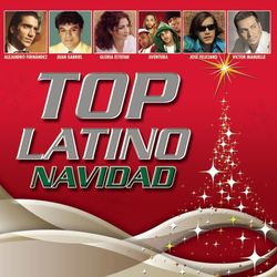 Top Latino Navidad - Alejandro Fernandez