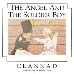 The Angel And The Soldier Boy - Clannad
