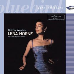 Stormy Weather - Lena Horne