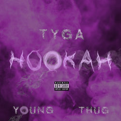 Hookah - Tyga
