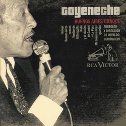 Buenos Aires Conoce - Roberto Goyeneche