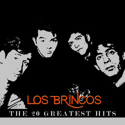 Los Brincos - The 20 Greatest Hits - Los Brincos