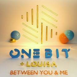 Between You and Me - One Bit