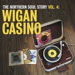 The Northern Soul Story Vol.4: Wigan Casino - Percy Wiggins