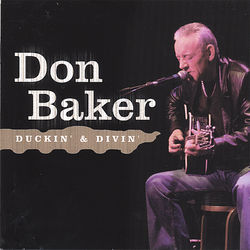 Duckin' n Divin' - Don Baker