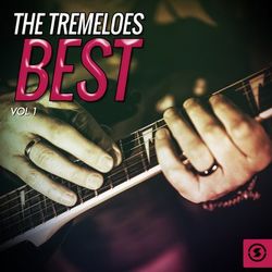 The Tremeloes - The Tremeloes Best, Vol. 1