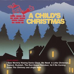 A Child's Christmas - The New Christy Minstrels