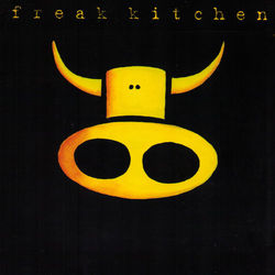 Freak Kitchen - Freak Kitchen