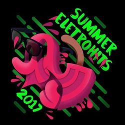 Summer Eletrohits 2017 - Hardwell