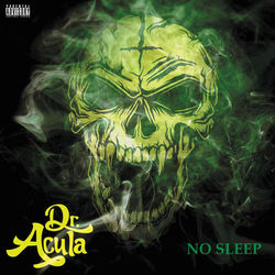 No Sleep (Wiz Khalifa Cover) - Single - Dr. Acula
