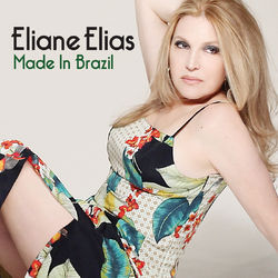 Made In Brazil - Eliane Elias