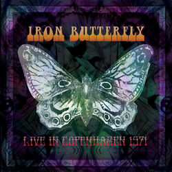 Live in Copenhagen - Iron Butterfly
