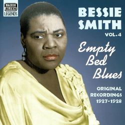 Smith, Bessie: Empty Bed Blues (1927-1928) - Bessie Smith