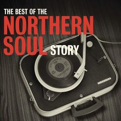 The Best Of The Northern Soul Story - Dean Courtney