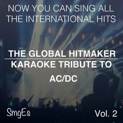 The Global HitMakers: AC/DC, Vol. 2 - AC/DC