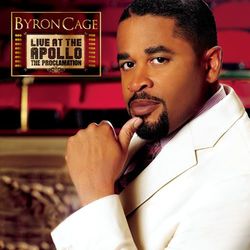 Byron Cage Live At The Apollo The Proclamation - Byron Cage