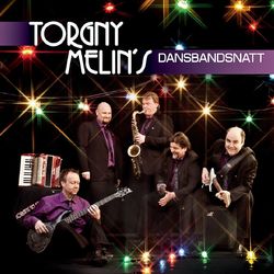 Dansbandsnatt - Torgny Melins