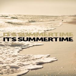 It's Summertime - Saintpaul DJ