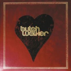 Heartwork - Butch Walker