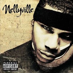 Nellyville (Nelly)