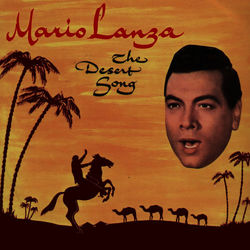 The Desert Song - Mario Lanza