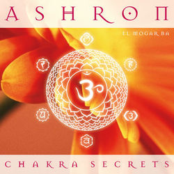 Chakra Secrets - Ashron