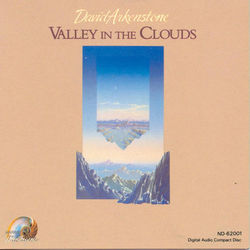 Valley In The Clouds - David Arkenstone