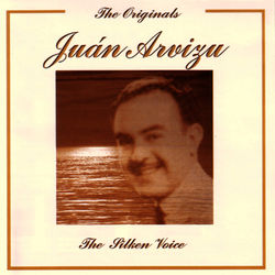 The Originals - The Silken Voice - Juan Arvizu