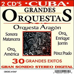 Cuba, Sus Grandes Orquestas - Orquesta Aragón