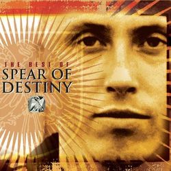 The Best Of Spear Of Destiny - Spear Of Destiny