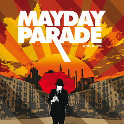 A Lesson In Romantics - Mayday Parade