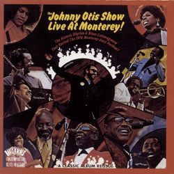 The Johnny Otis Show Live At Monterey - Pee Wee Crayton
