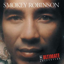 The Ultimate Collection: Smokey Robinson - Smokey Robinson