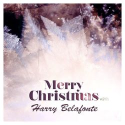 Merry Christmas With Harry Belafonte - Harry Belafonte