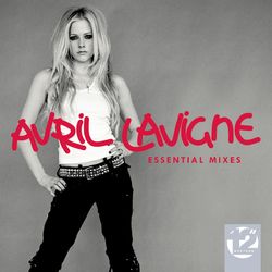 12" Masters - The Essential Mixes - Avril Lavigne