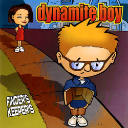 Finders Keepers - Dynamite Boy