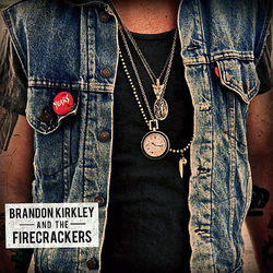 Years - Brandon Kirkley and the Firecrackers