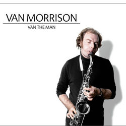 Van the Man - Van Morrison