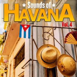 Sounds of Havana, Vol. 4 - Buena Fe