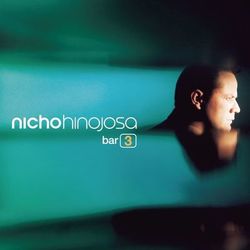 En El Bar 3 - Nicho Hinojosa