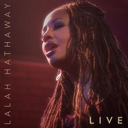 Lalah Hathaway Live! - Lalah Hathaway