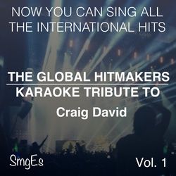 The Global HitMakers: Craig David, Vol. 1 - Craig David