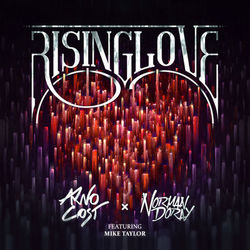 Rising Love - Arno Cost & Norman Doray