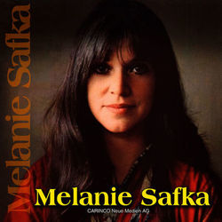 Melanie Safka - Melanie